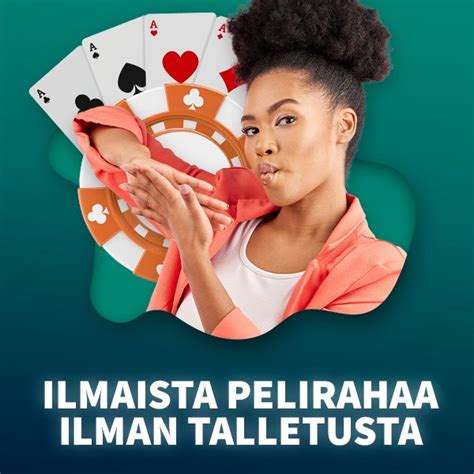 suomalainen casino|10e ilmaista pelirahaa ilman talletusta.